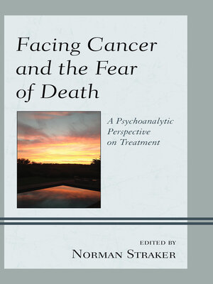 cover image of Facing Cancer and the Fear of Death